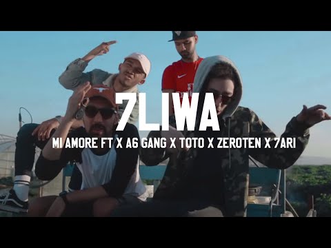 7LIWA MI AMORE Ft X A6 GANG X TOTO X ZEROTEN X 7ARI Clip Officiel WF7
