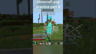 Minecraft pvp practice part 8 #minecraft #shorts #practice