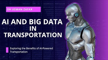 AI and Big Data in Transportation Industry