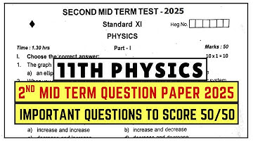 11th Physics 2nd Mid Term 2025 Question Paper | 11th Physics 2nd Mid Term Important Questions 2025