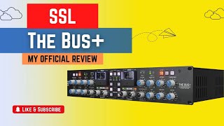 "Enhance Your Mix with SSL BUS+: An Honest Review" screenshot 2