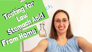 Testing for Low Stomach Acid (DON'T Make This Common Mistake!)