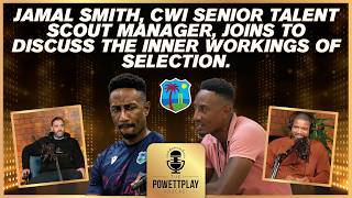Jamal Smith joins to discuss the inner workings of CWI selection | PowettPlay Podcast