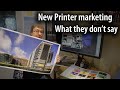 How much better is that new printer? What printer marketing doesn't say and what makes a great print