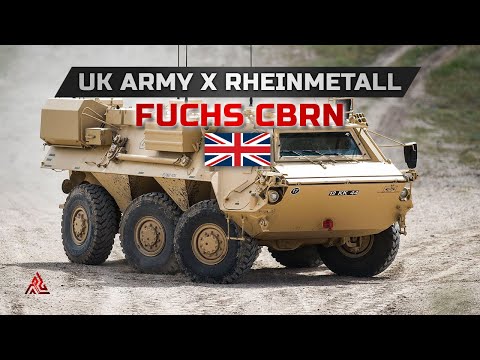 Rheinmetall To Upgrade British Army&rsquo;s Fuchs CBRN | UK Army Fleet