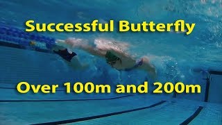 Successful Butterfly Over 100m and 200m