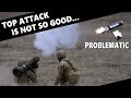 Why Top Attack is not as good as you think!