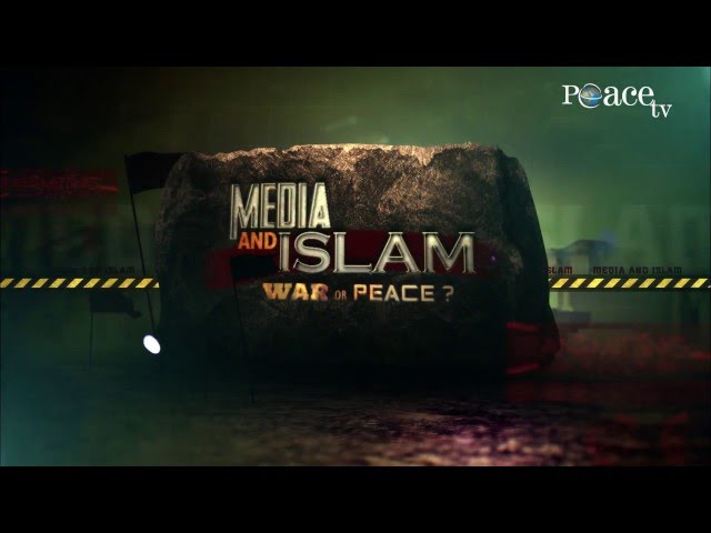 MEDIA AND ISLAM WAR OR PEACE? BY DR ZAKIR NAIK | PEACE TV PROMO class=