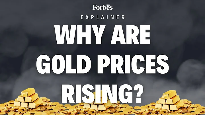 EXPLAINED: Why are gold prices rising? - DayDayNews