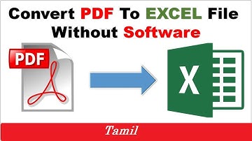 How to Convert PDF to Excel in Tamil / PDF to Excel