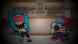 FNF Echoes Of Emotions but it’s with events | Drowning In Darkness (FNF Mod)