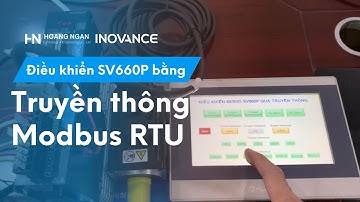 Bài 3: Hướng dẫn cách điều khiển Servo SV660P Inovance qua truyền thông Modbus RTU
