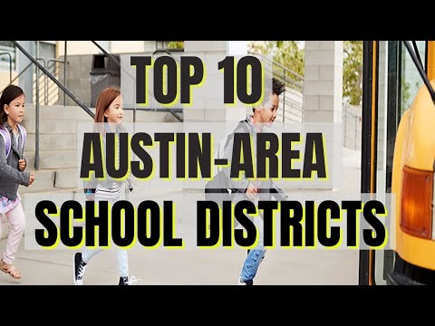 Top 10 Austin School Districts