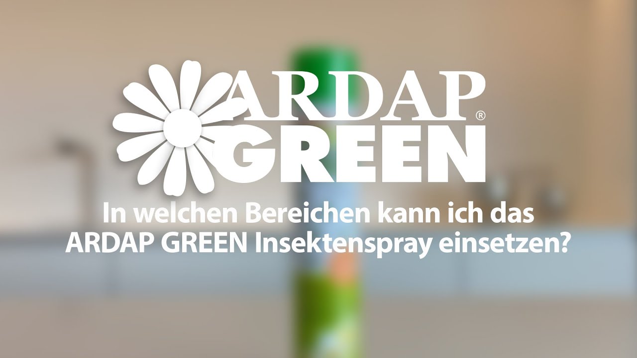 ARDAP GREEN Insektenspray - Anwendung und Wirkstoffe 