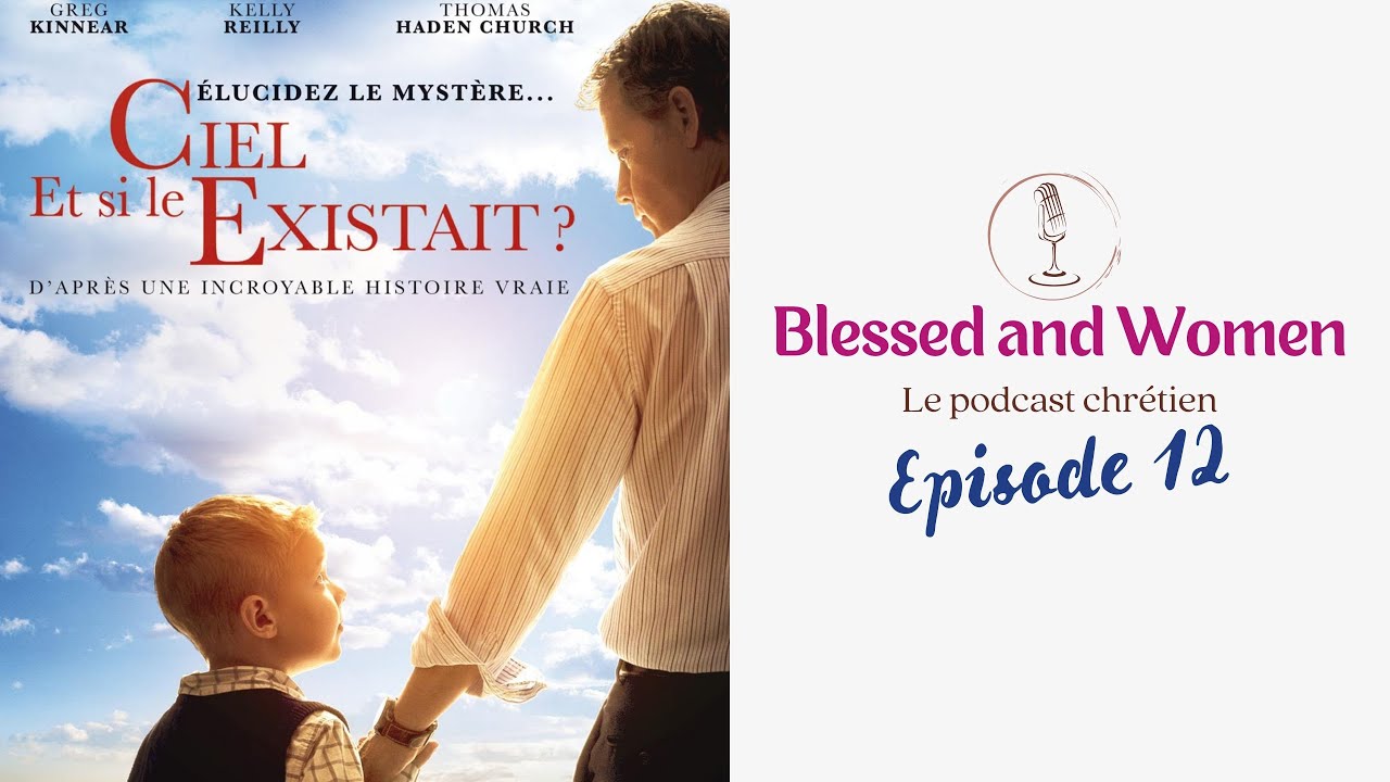 Et si le ciel existait ? : Film chrétien - Episode 12 | Culture
