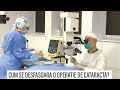 Cum se desfășoară o operație de cataractă