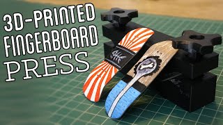 3dprinted Fingerboard Press  and Giveaway!