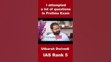 I attempted a lot of Questions in Prelims | Utkarsh Dwivedi  | IAS Rank -5 | #shorts