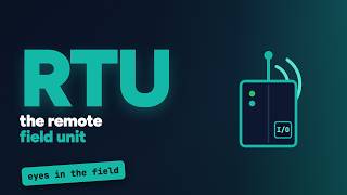 What is an RTU? Remote Terminal Unit Explained