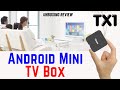 Tanix tx1 android mini tv media box   unboxing review