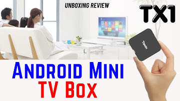 Tanix TX1 Android Mini TV Media Box  ⫸ UNBOXING REVIEW