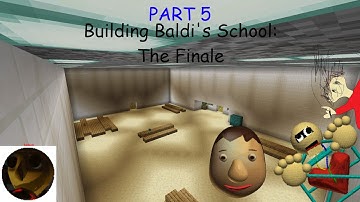 Building Baldi