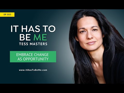 #3 Change Is Opportunity  