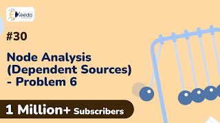 Node Analysis with Dependent Sources Problem 6 | DC Circuits and Network Theorems | EXTC Engineering
