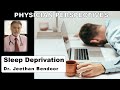Sleep deprivation physician perspectives