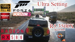 Forza Horizon 5 on RX 580 8gb & Ryzen 5 3500x Ultra setting 1080p