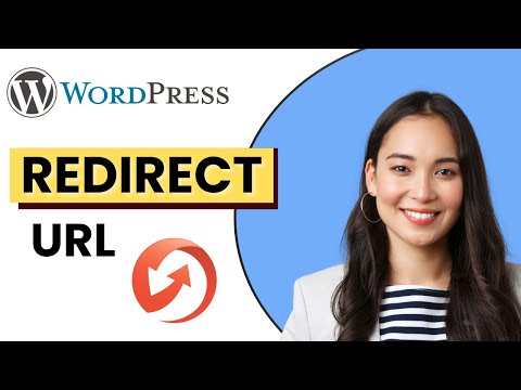 How to Redirect a URL in WordPress | Full Guide 2025
