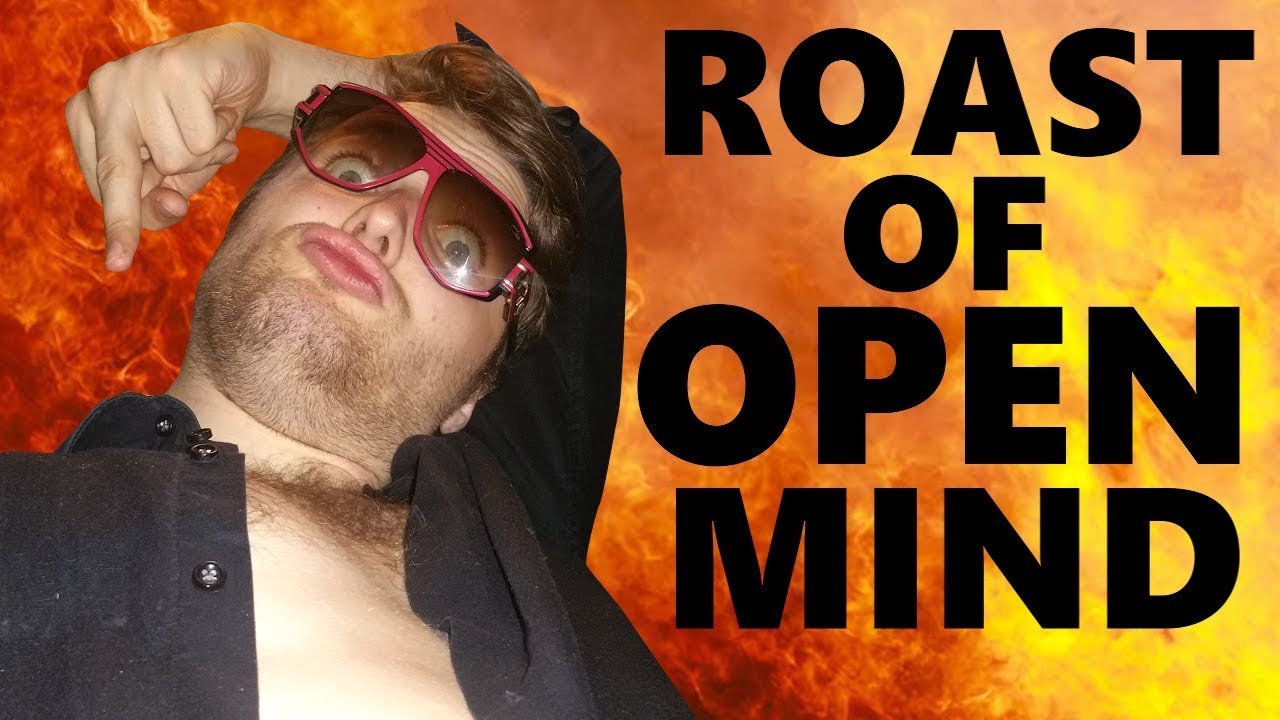 ROAST YOURSELF CHALLENGE RAP OPEN MIND YouTube