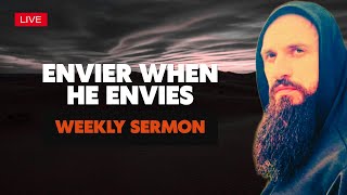 Sermon: Envier when they Envy
