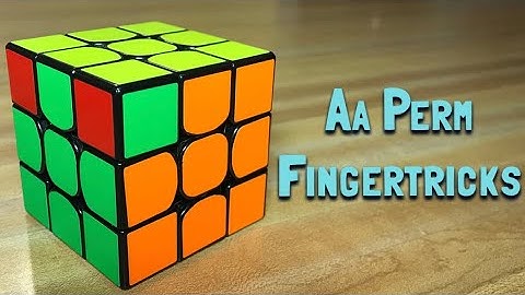 How to Fingertrick the Aa Perm Like a Pro