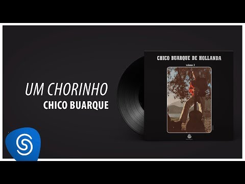 Putar Chorinho - Chico Buarque
