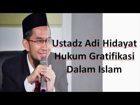 ustadz-adi-hidayat-hukum-gratifikasi-dalam-islam