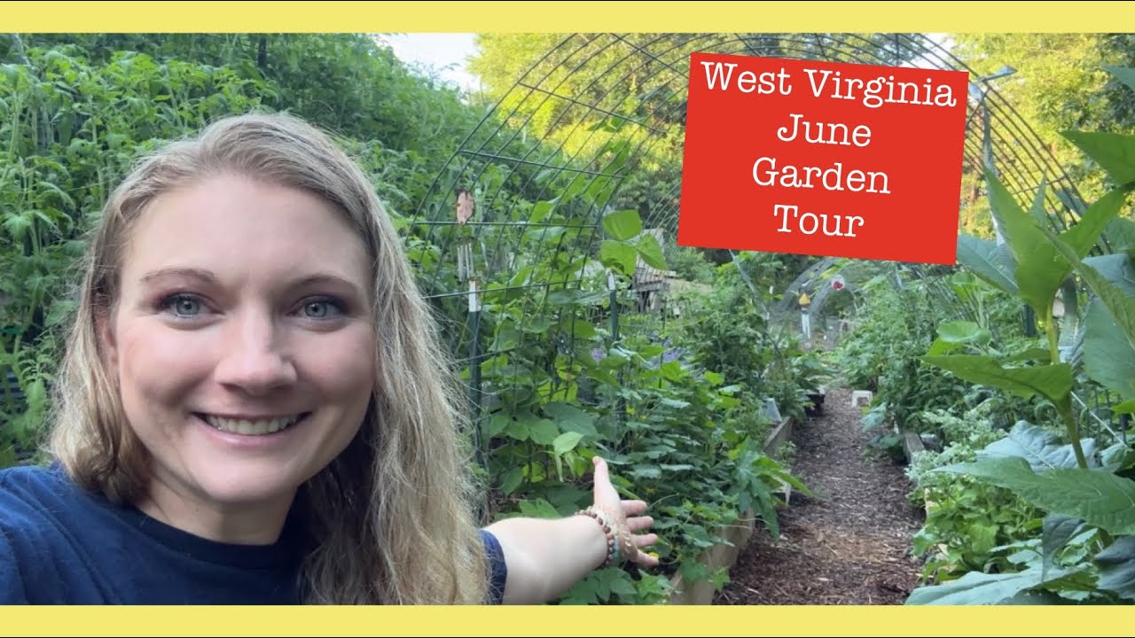 June Garden Tour West Virginia Zone 7