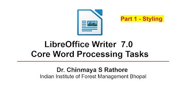 LibreOffice Writer 7   Part 1 - Styling Documents