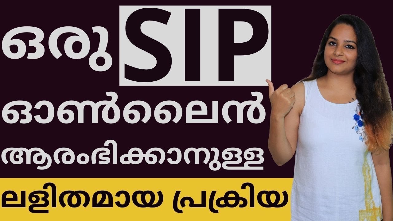 SIP in Malayalam | How to Start an SIP Online with these simple steps ...