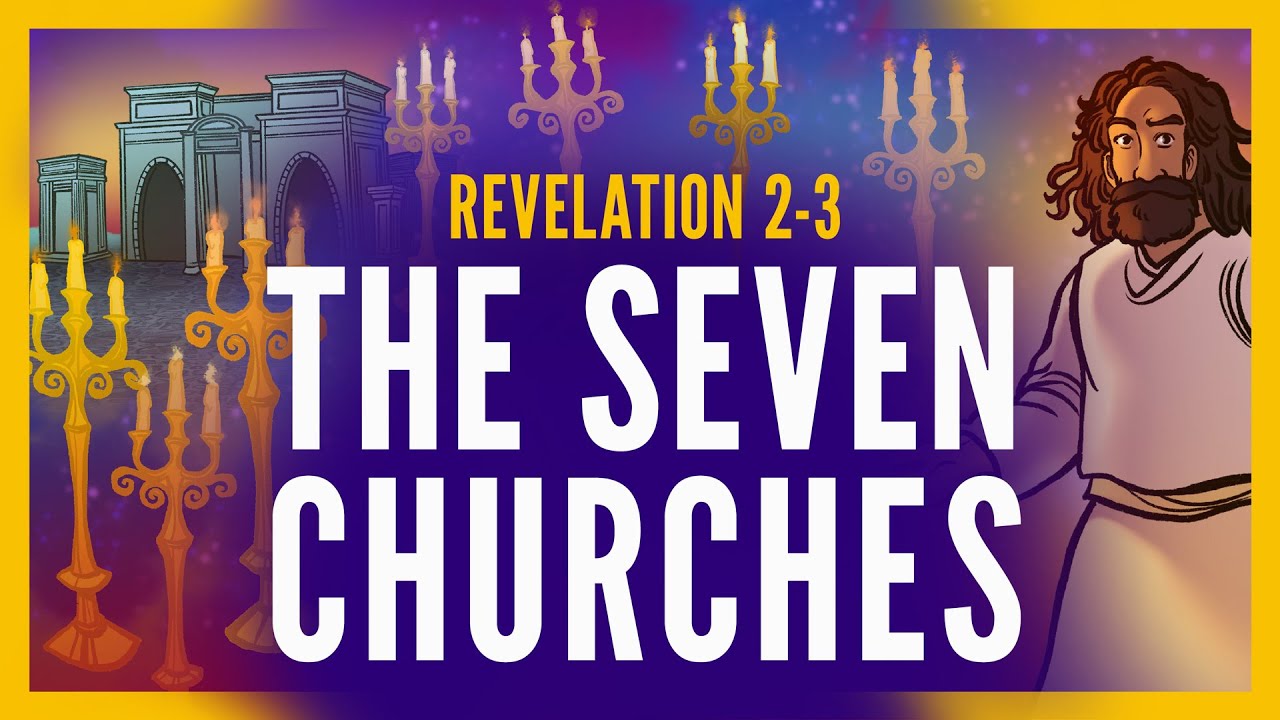 Revelation For Kids The Seven Churches Of Revelation Bible Story For