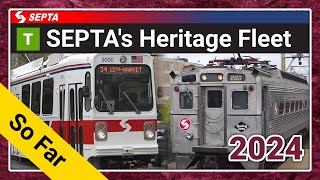 SEPTA's Retro/Heritage Fleet So Far - SEPTA TrAcSe 2024