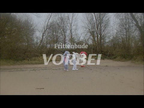 Frittenbude - Vorbei