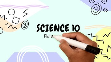 Plate Boundaries | Science 10-Module 2
