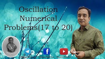 oscillation Numericals from 17 to 20||Board book excercise||physics problems from board book.