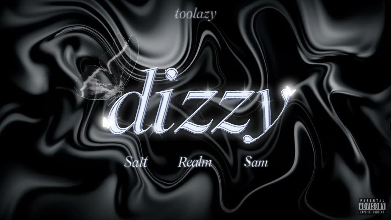 TOOLAZY. ARTISTS | DIZZY - SALT x SAM x REALM (OFFICIAL MUSIC VISUALIZER)