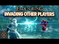 Elden ring how to invade other players