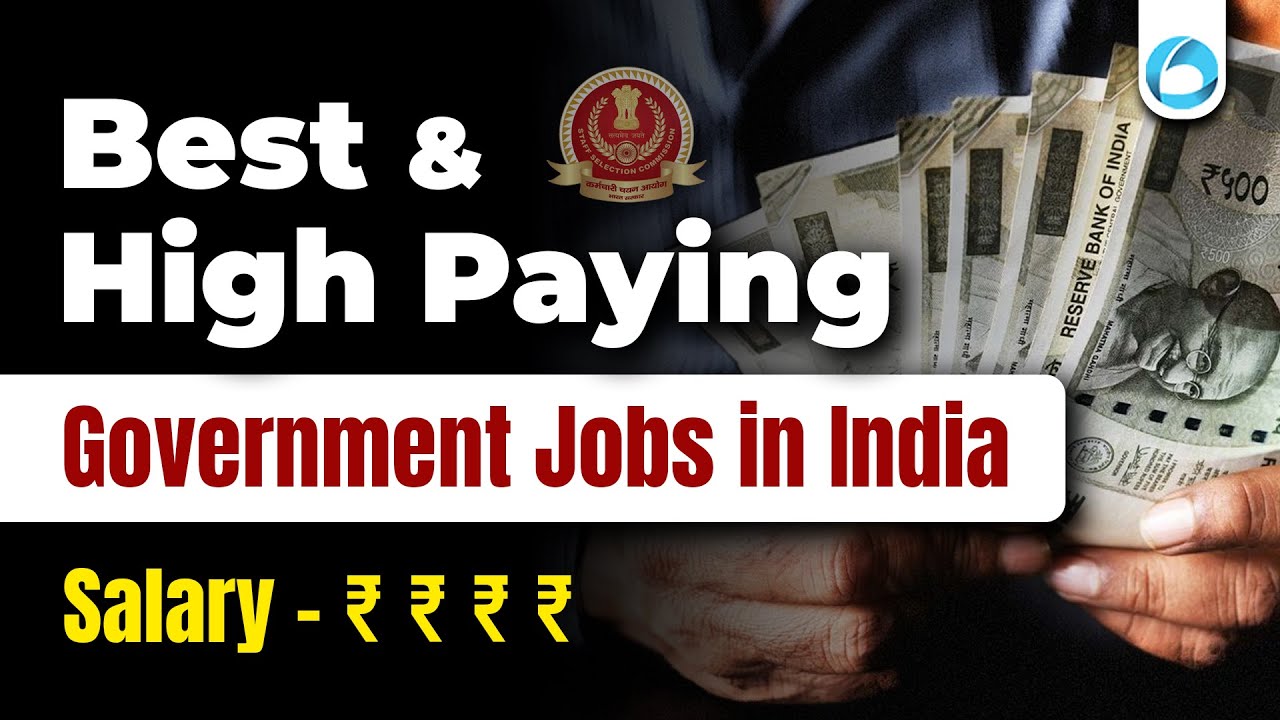 Best and High Paying Government Jobs in India 😍 | Salary - X X X X X X ...
