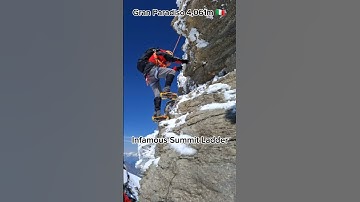 One Wrong Step...Climbing the infamous Gran Paradiso Mountain Ladder
