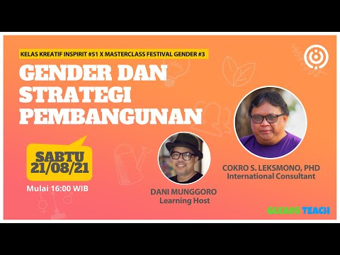 Masterclass #3  Gender dan Strategi Pembangunan (Cokro Leksmono)