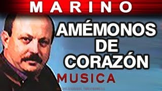 Marino - Amemonos De Corazon (musica) chords